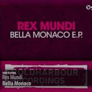 Bella Monaco Rex Mundi