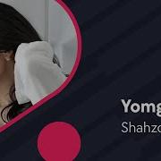 Yomg Ir Shahzoda