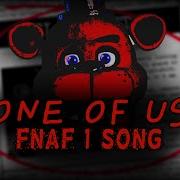 One Of Us Fnaf Song