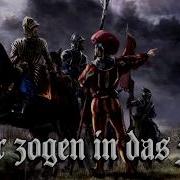 Wir Zogen In Das Feld