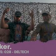 Bunker Live 028 Deltech Live From