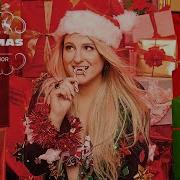 Last Christmas Meghan Trainor