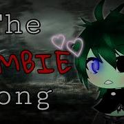 The Zombie Song Gay Version Glmv