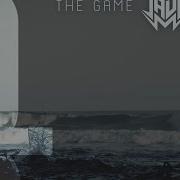 Jauz The Game