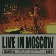 Lp Recovery Live In Moscow