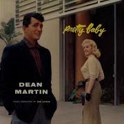 Pretty Baby Dean Martin