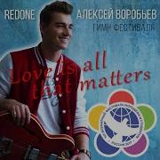 Redone Love Is All That Matters Radio Edit