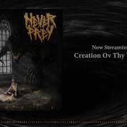 Never Prey Creation Ov Thy Wicked Extended Version