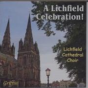 Lichfield Cathedral Choir King Of Glory