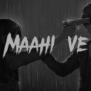 Mahi Ve Mohabbatan Sachiyan Ne Male Version Remix