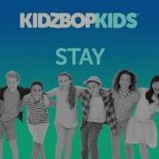 Kidz Bop Stay 35