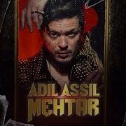 Adil Assil Mehtar Remix