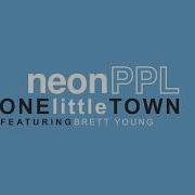 Brett Young Onelittletown Feat Brett Young