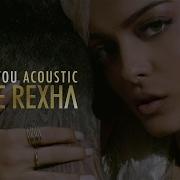 I Got You Acoustic Version Bebe Rexha