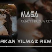 Masa Cüneyt Remıx