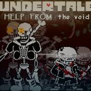 Undertale Help From The Void Phase 2 Full Animation