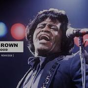 James Brown I Feel Good 2K20 Don Panda Remix