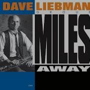 Dave Liebman In A Silent Way