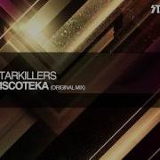 Discoteka Original Mix Starkillers