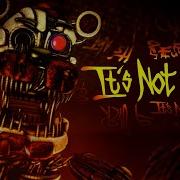 Fnaf Sister Location Song It S Not Over By Ck9C Official Sfm