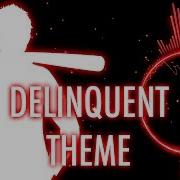 Yandere Delinquents Theme