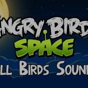 Angry Birds Space Sounds