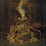 Sepultura Arise Full Album