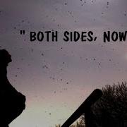 Both Sides Now Lyrics Lars