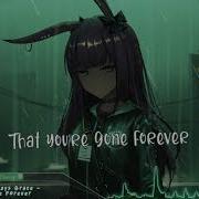 Nightcore Gone Forever