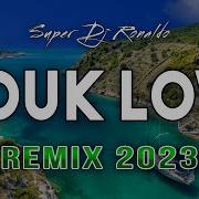 Zouk Remix Слпрано