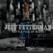 Джефф Феттерман Bottele Full Blues