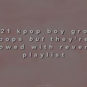 Playlist Slowed Kpol