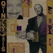Quincy Jones I Will Be Good To You