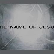 The Name Of Jesus Chris Tomlin