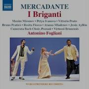 I Briganti Pt Ii Stretta Finale All Armi Chorus Conte Ermano Bruno