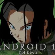 Gladius Dragonball Z Android 17 Theme Remix