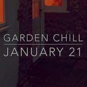 The Garden Chill