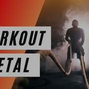 Instrumental Metal Workout Motivation Music