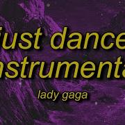 Just Dance Lady Gaga Instrumental Speed Up