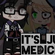 It S Just Medicine Meme William Afton