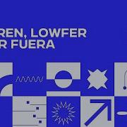 Dyren Lowfer Por Fuera