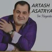 Artash Asatryan Amen Or Em Qez Spasum