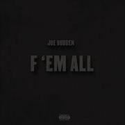 F Em All Joe Budden