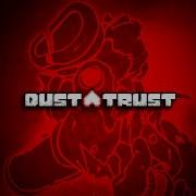 Dusttrust Finality