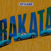 Stylezz Rakata Extended Mix