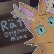 Rät Original Animation Meme