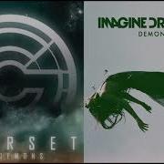 Starset My Demons Mashup Imagine Dragons