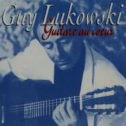 Guitare Au Coeur Guy Lukowski