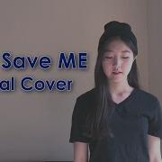 Save Me Bts Cover Vocal