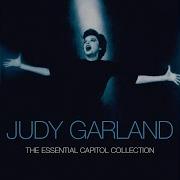 Come Rain Or Come Shine Judy Garland